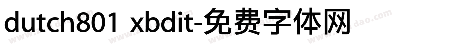 dutch801 xbdit字体转换